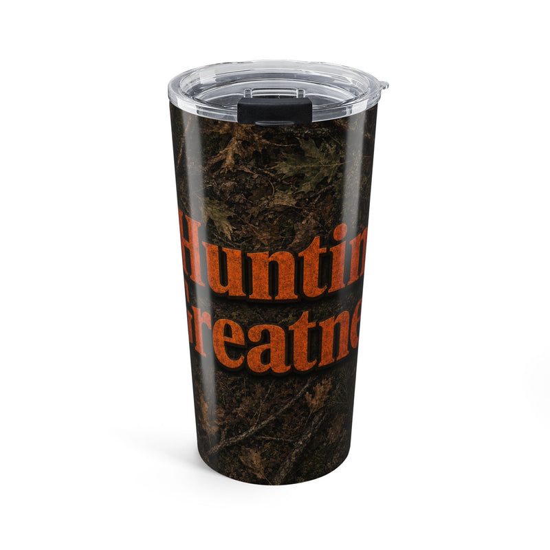 20oz Hunting Camo Tumbler - "Hunting Greatness Outdoor Travel Mug