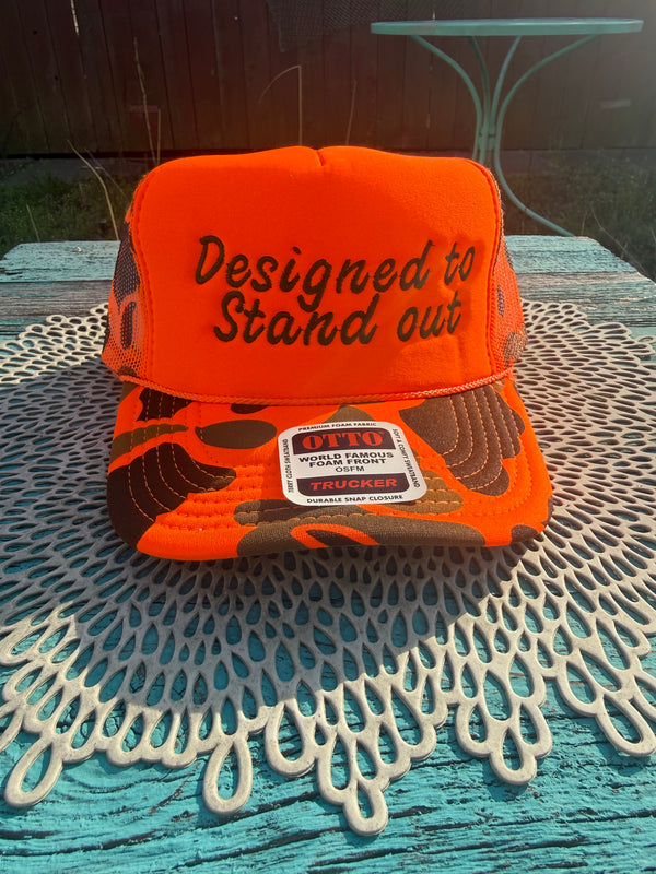 Designed To Stand Out - Camo Trucker