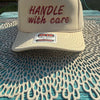 HANDLE with care - Foam Trucker